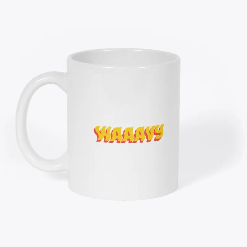 WAAAVY Mug